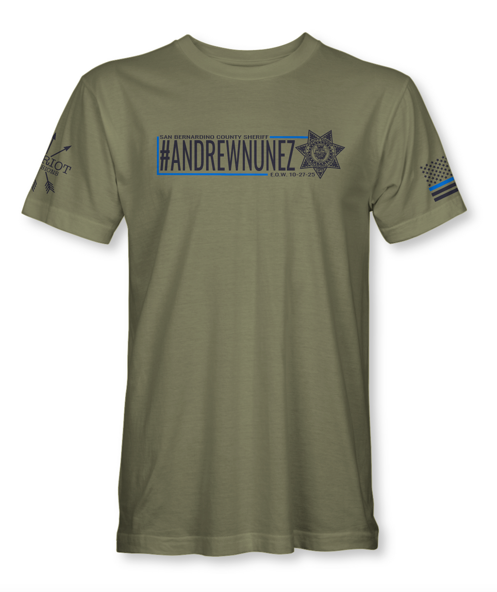 San Bernardino County Sheriff Deputy Andrew Nunez Hero Tee