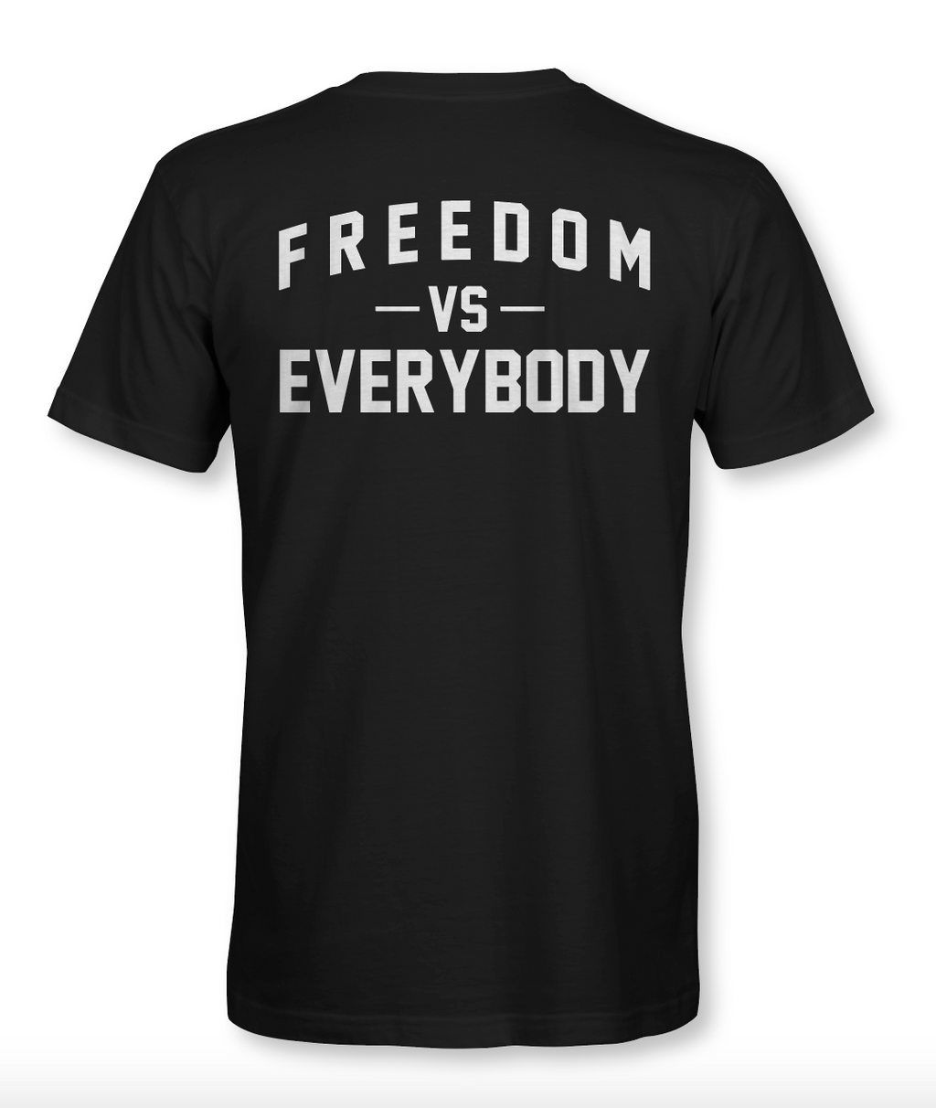 Freedom vs. Everybody